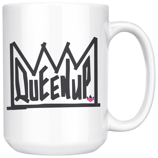 Queen Up Coffee/Tea Mug.