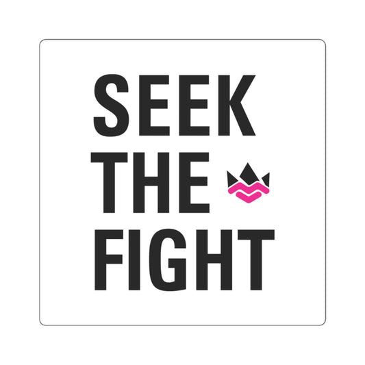 SEEK THE FIGHT SQUARE STICKERS